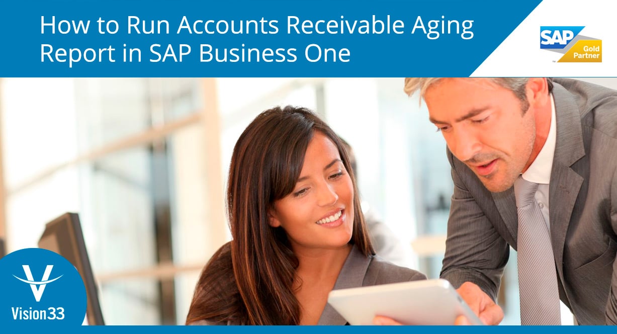 How to run accounts receivable aging report in sap business one